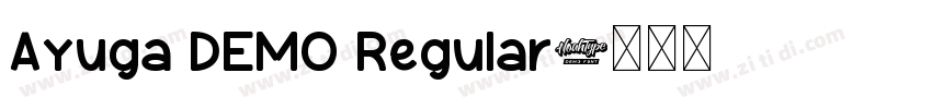 Ayuga DEMO Regular字体转换